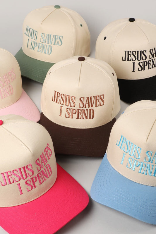 ‘JESUS SAVES, I SPEND’ embroidered hat
