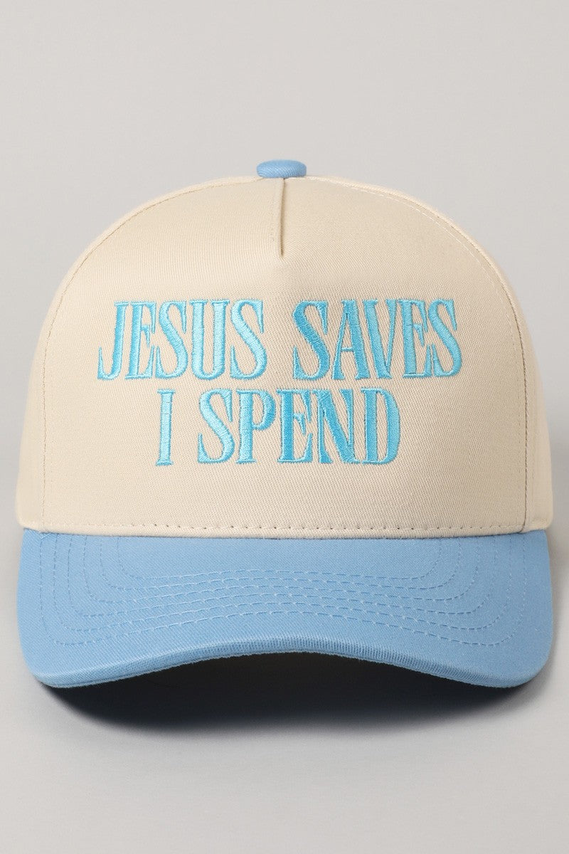 ‘JESUS SAVES, I SPEND’ embroidered hat