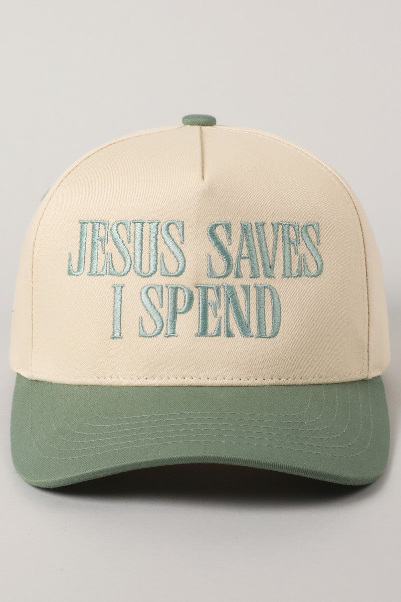 ‘JESUS SAVES, I SPEND’ embroidered hat