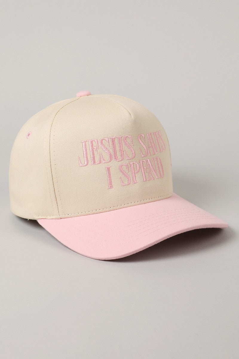 ‘JESUS SAVES, I SPEND’ embroidered hat
