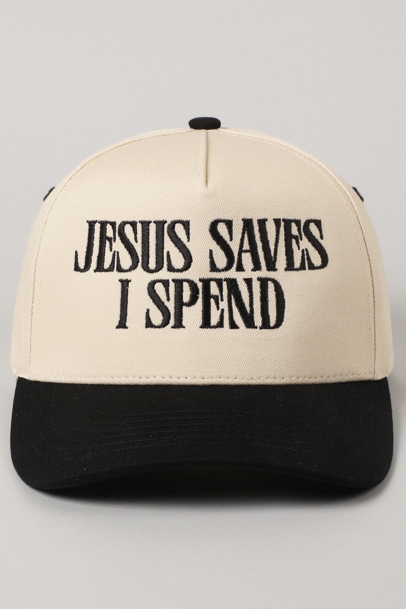 ‘JESUS SAVES, I SPEND’ embroidered hat